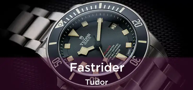  Fastrider Tudor