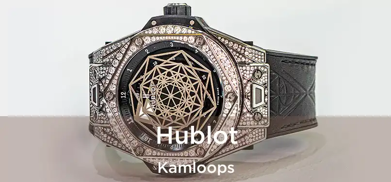  Hublot Kamloops