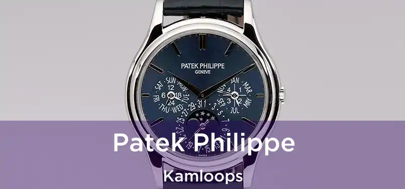  Patek Philippe Kamloops