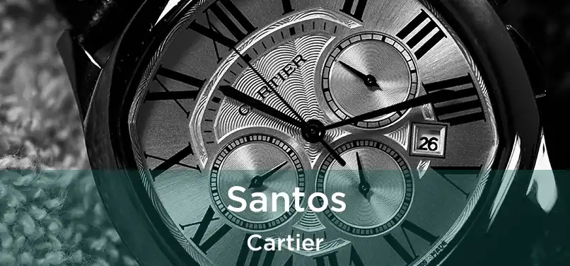  Santos Cartier
