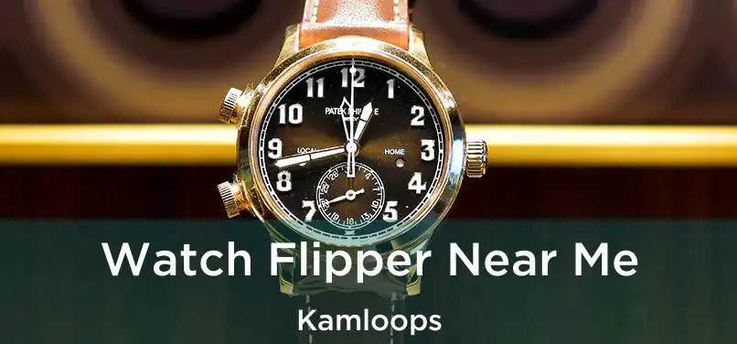  Watch Flipper Near Me Kamloops